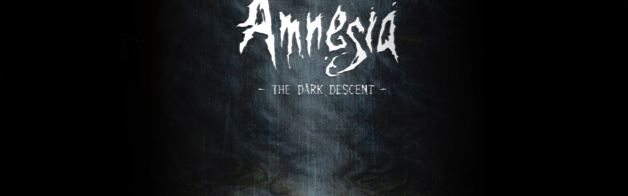 Amnesia The Dark Descent