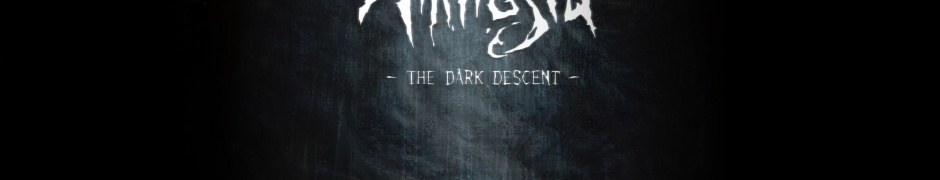 Amnesia The Dark Descent