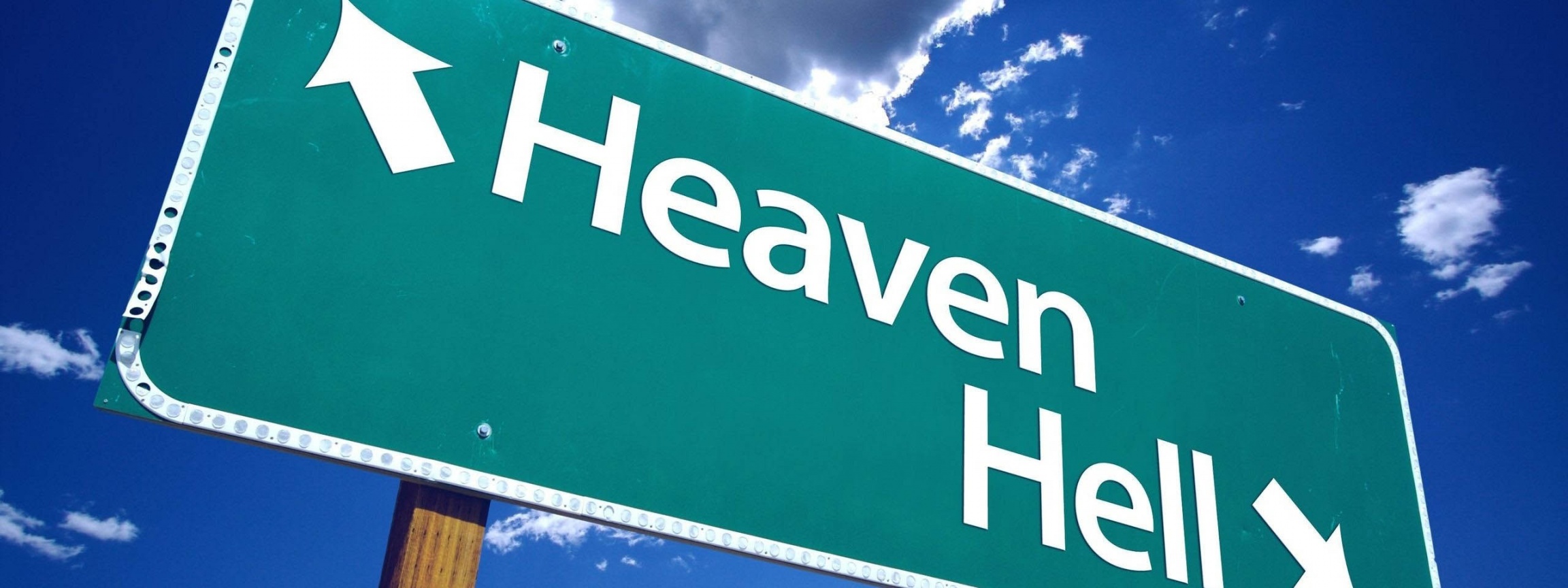 Heaven And Hell Sign