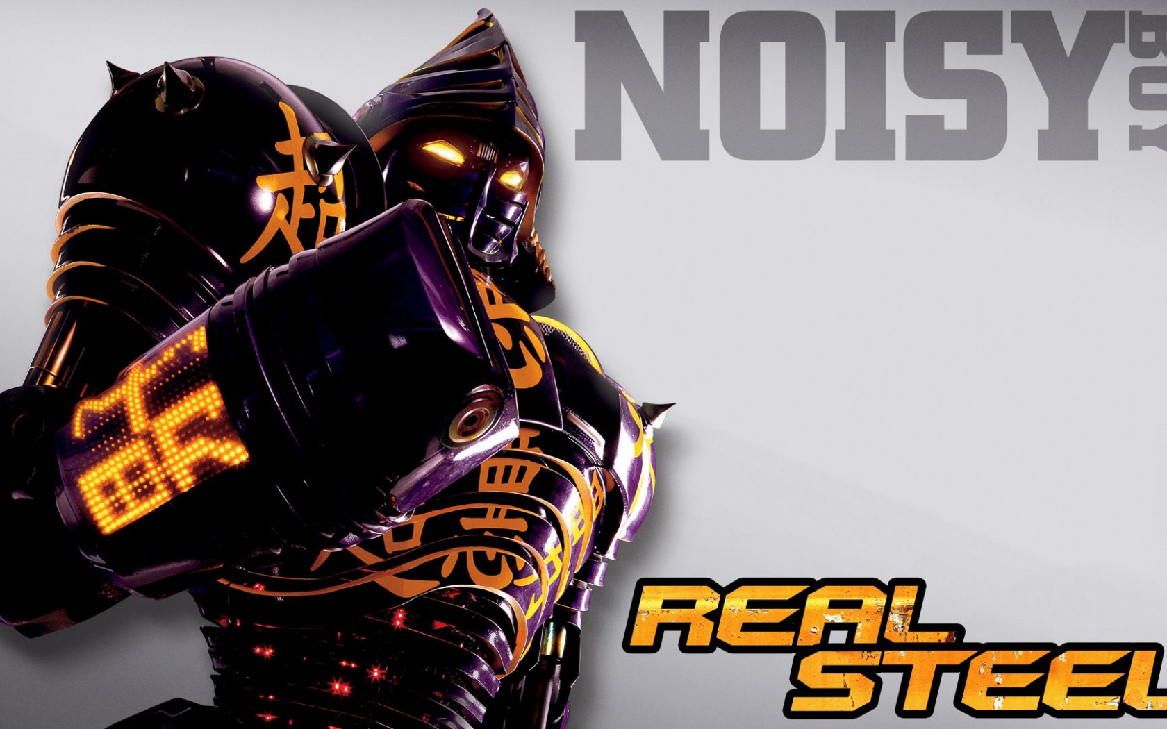 Noisy Boy In Real Steel