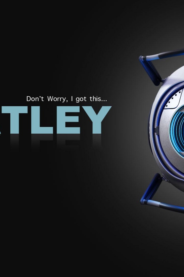 Wheatley Do Not Worry Computer