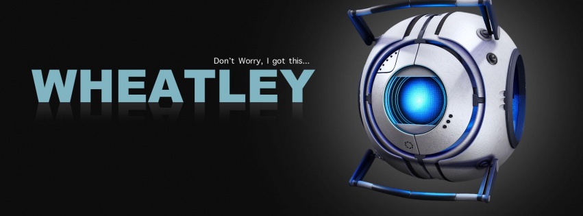 Wheatley Do Not Worry Computer